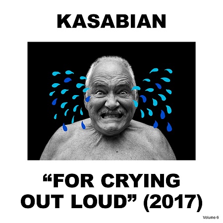 For Crying Out Loud (2017)